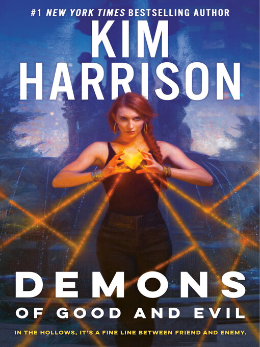 Title details for Demons of Good and Evil by Kim Harrison - Available